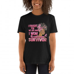 I FOUGHT FOR MY LIFE Short-Sleeve Unisex T-Shirt