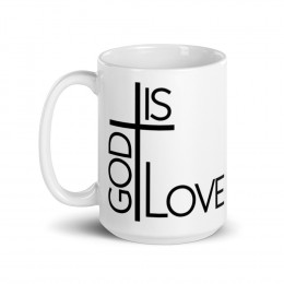 GOD IS LOVE  Mug