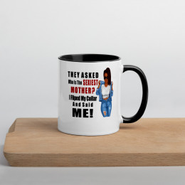 Who is the sexiest Mother (Locs) Mug with Color Inside