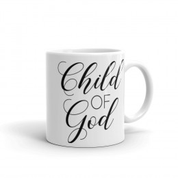 Child Of GOD glossy mug